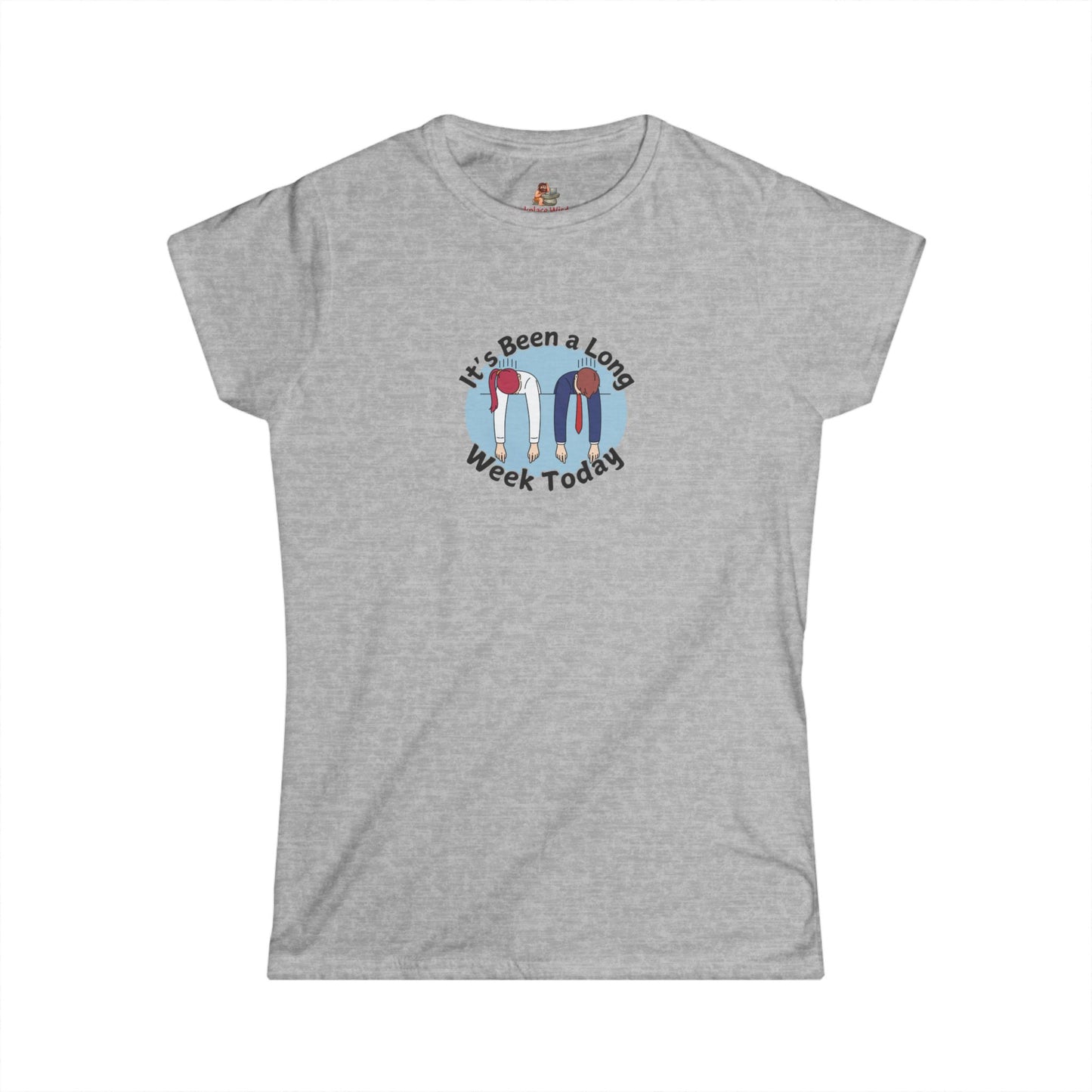 Workplace Wisdoms 'Long Week' Women's Softstyle Tee