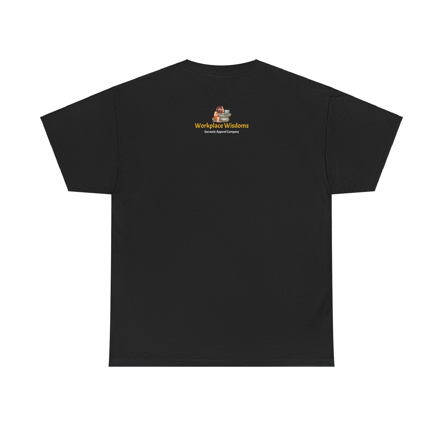 Workplace Wisdoms 'Do Better' Heavy Cotton Tee