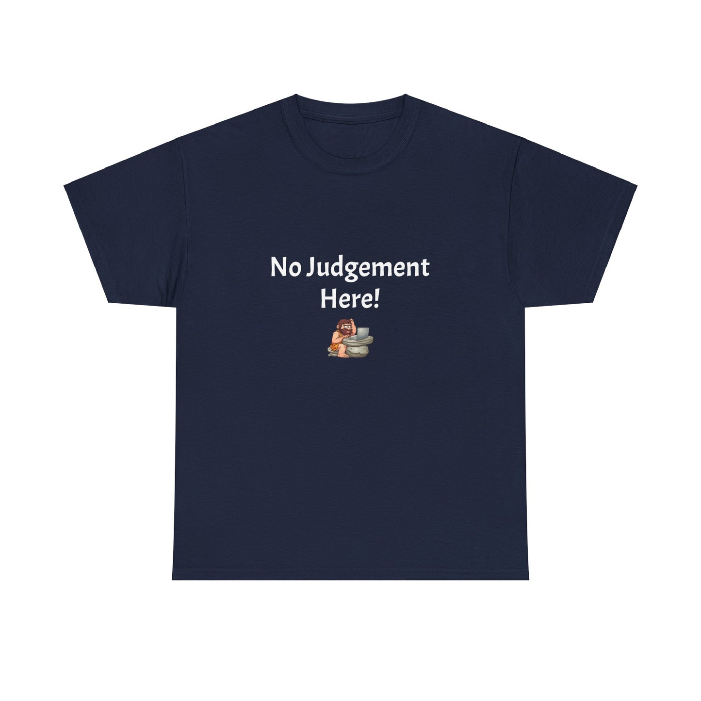 Workplace Wisdoms 'No Judgement' Heavy Cotton Tee