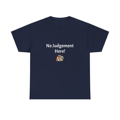 Workplace Wisdoms 'No Judgement' Heavy Cotton Tee