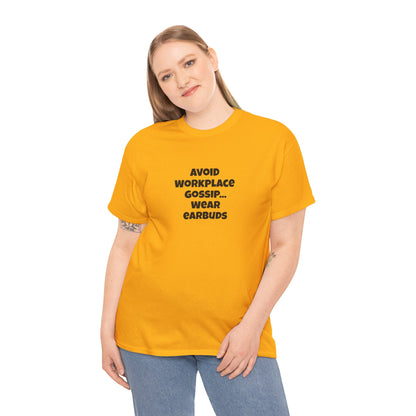 Workplace Wisdoms 'Gossip' Heavy Cotton Tee