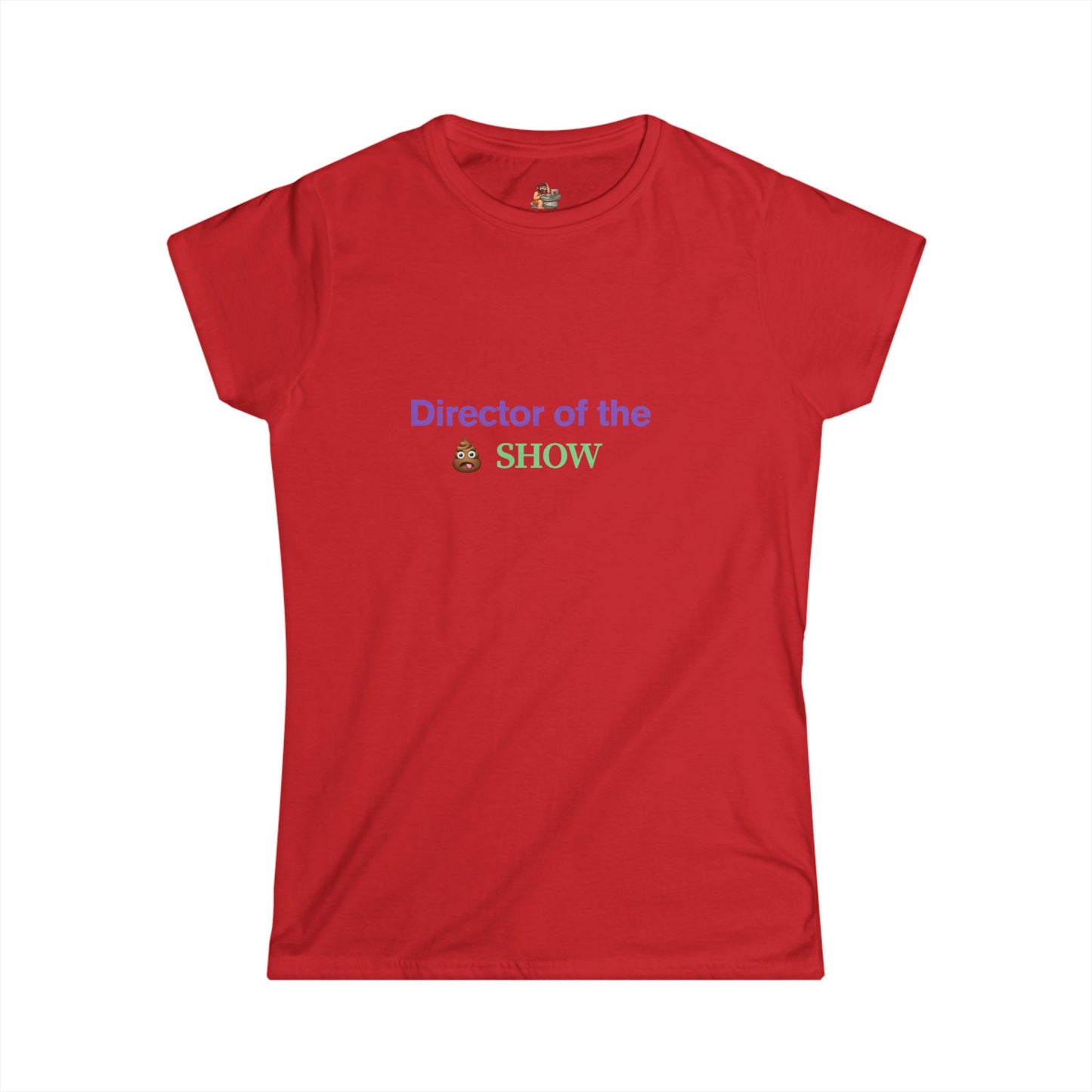 Workplace Wisdoms 'Director' Women's Softstyle Tee