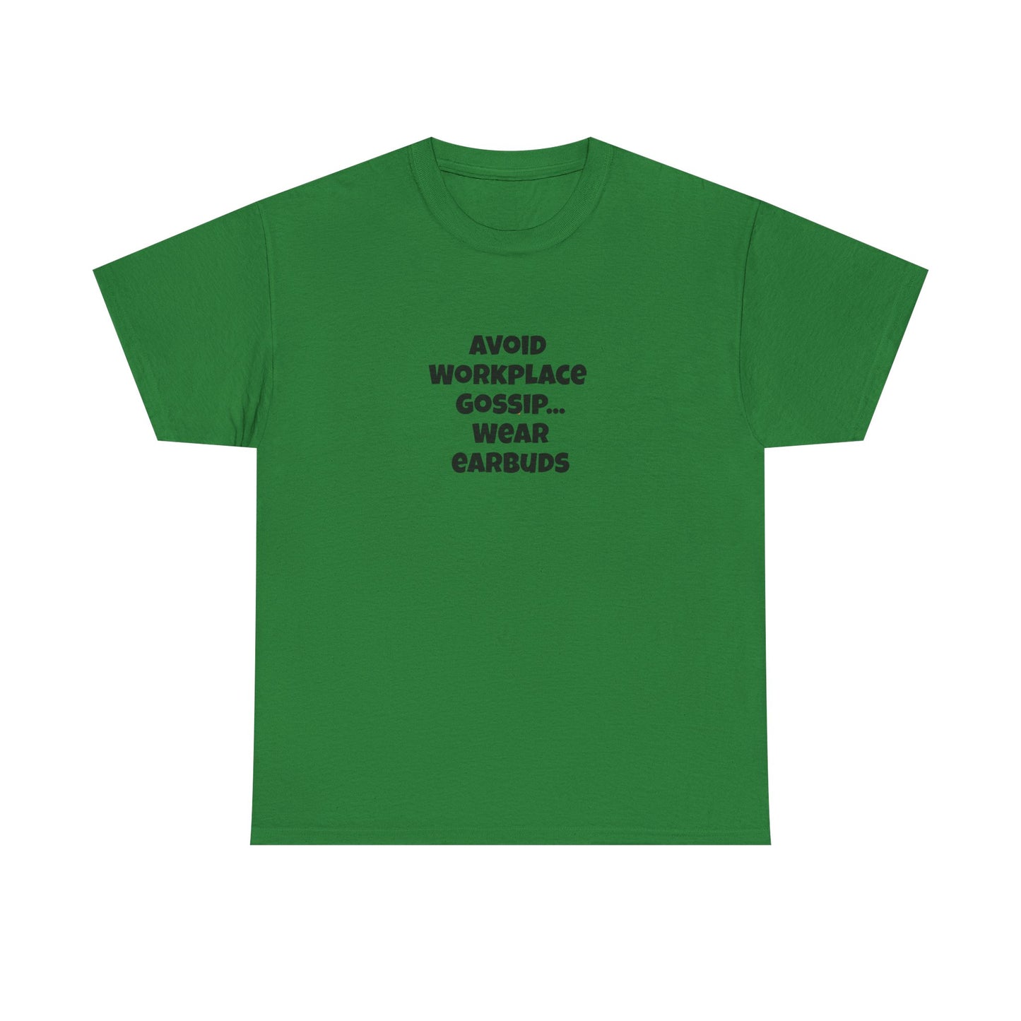 Workplace Wisdoms 'Gossip' Heavy Cotton Tee