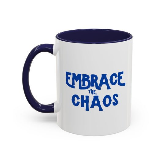 Embrace the Chaos - Accent Coffee Mug, 11oz