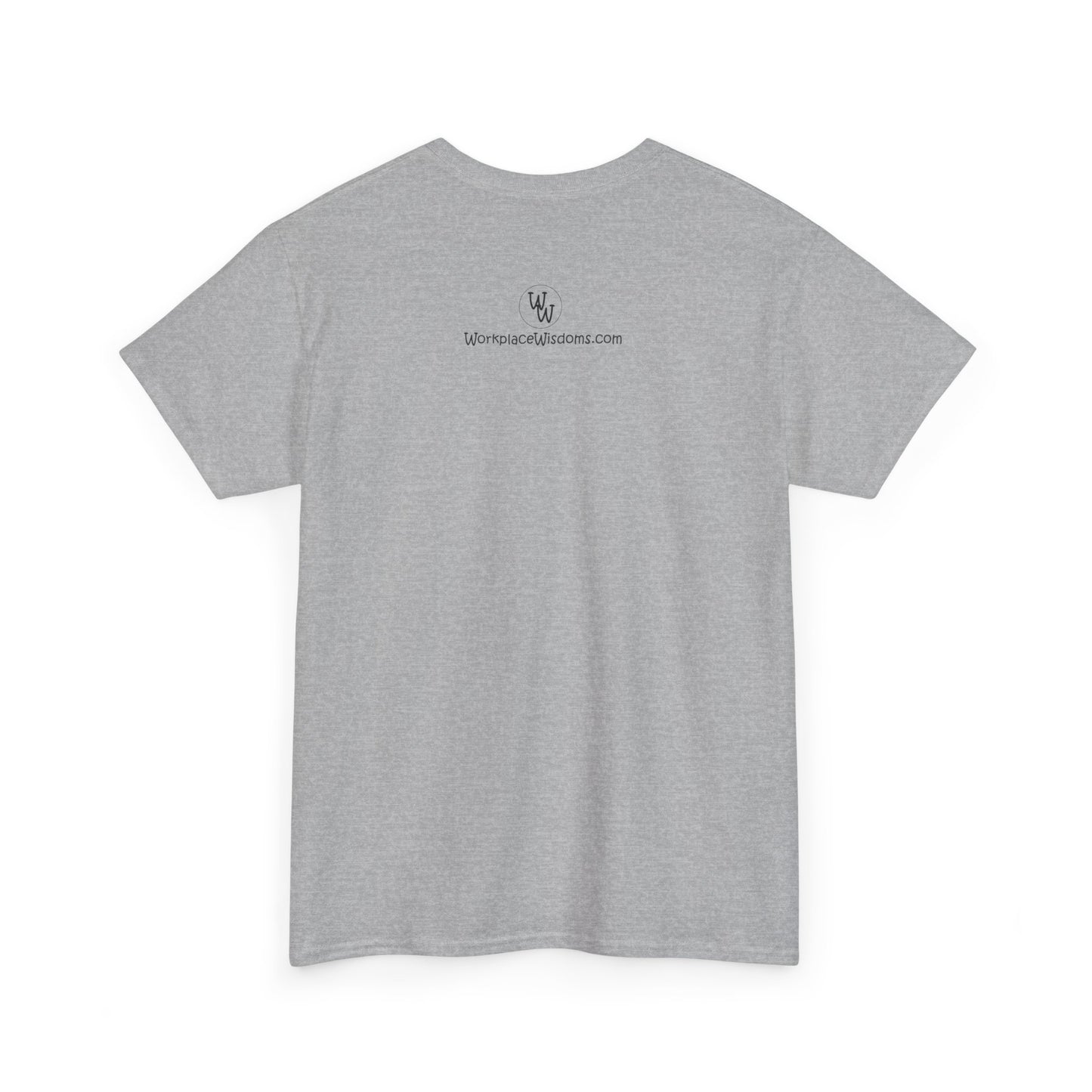 Outside the Workplace - Unisex Heavy Cotton Tee