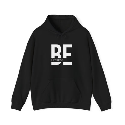 BE Present Minimalist Design Hoodie
