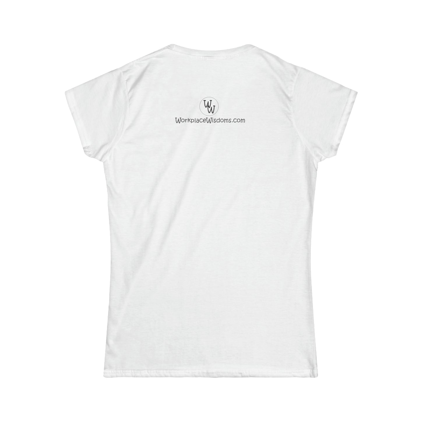 I'm smarter - Women's Softstyle Tee