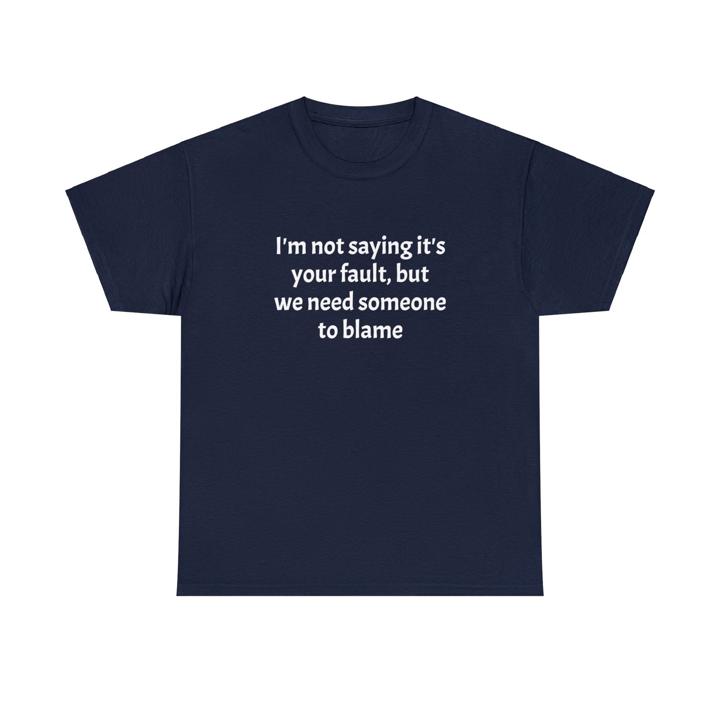 Blame - Unisex Heavy Cotton Tee