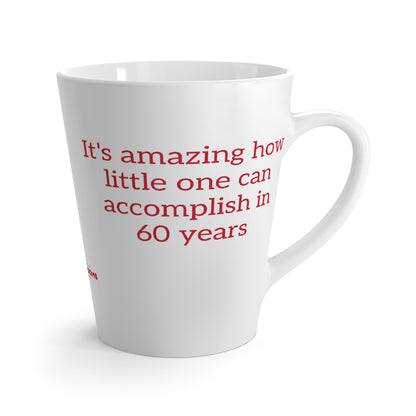 Humorous Latte Mug