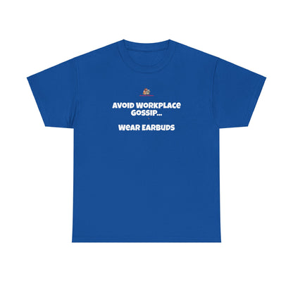 Workplace Wisdoms 'Gossip' Heavy Cotton Tee