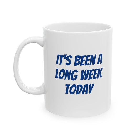 Workplace Wisdoms ' Long Week' 11oz Ceramic Mug