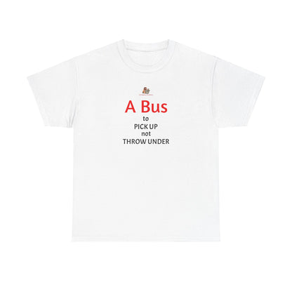 Workplace Wisdoms 'Bus' Heavy Cotton Tee