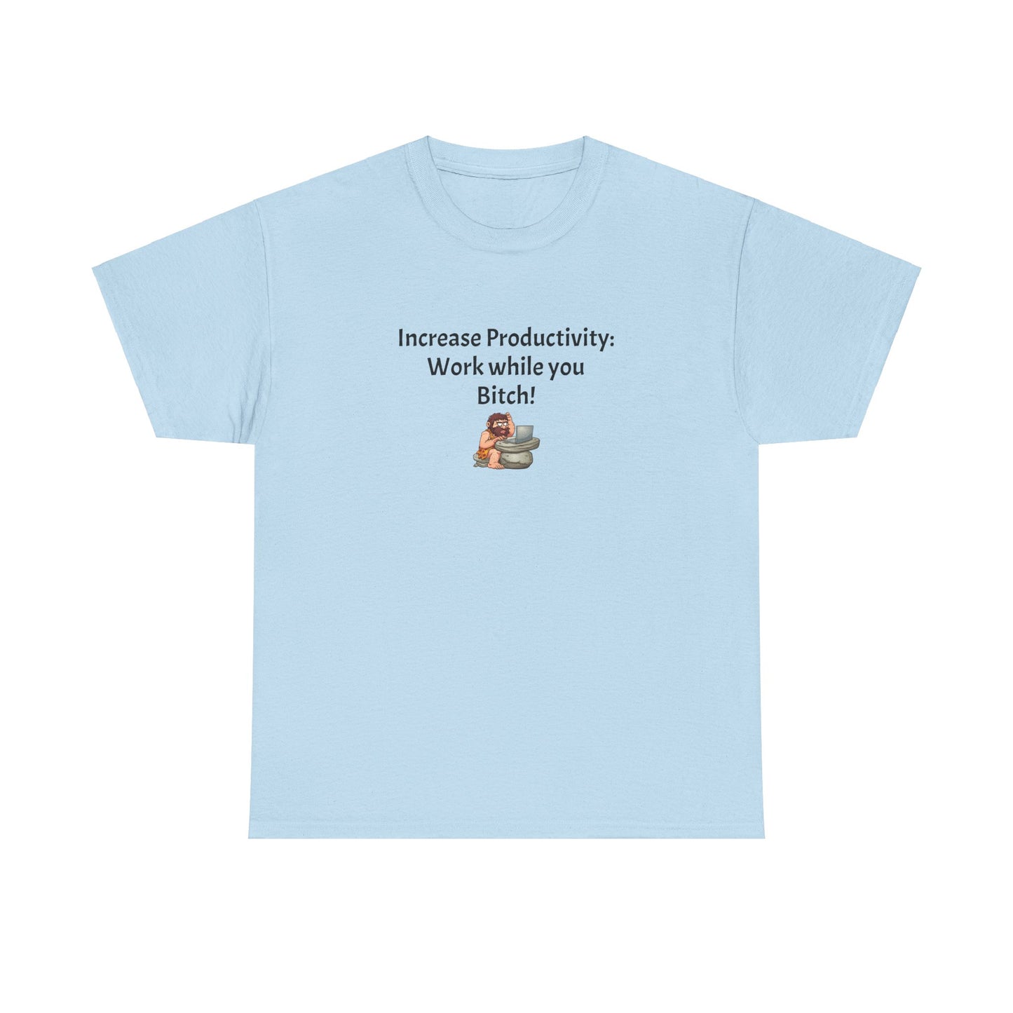 Workplace Wisdoms 'Increase Productivity' Heavy Cotton Tee