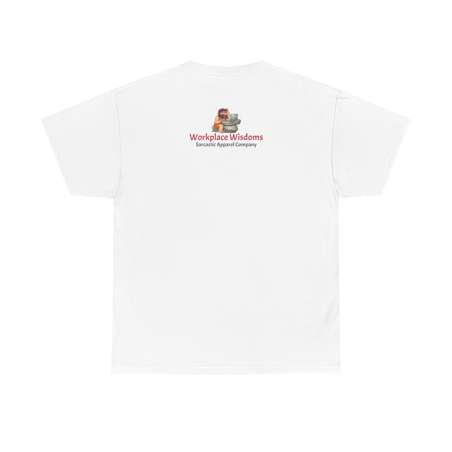 Workplace Wisdoms 'Long Week' Heavy Cotton Tee