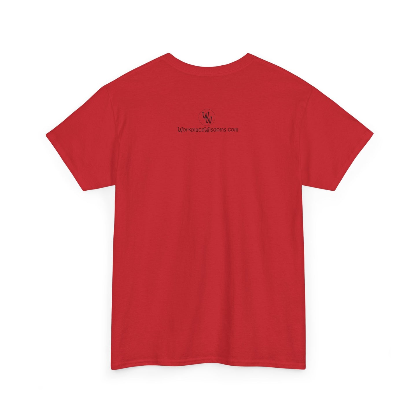 Outside the Workplace - Unisex Heavy Cotton Tee