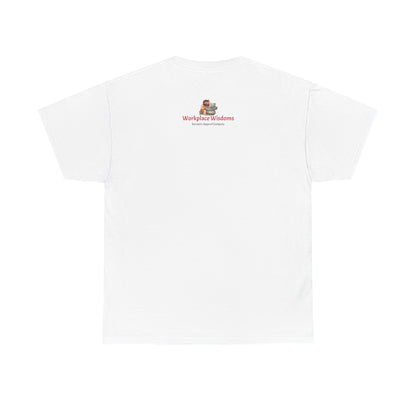 Workplace Wisdoms 'I' in Team Heavy Cotton Tee