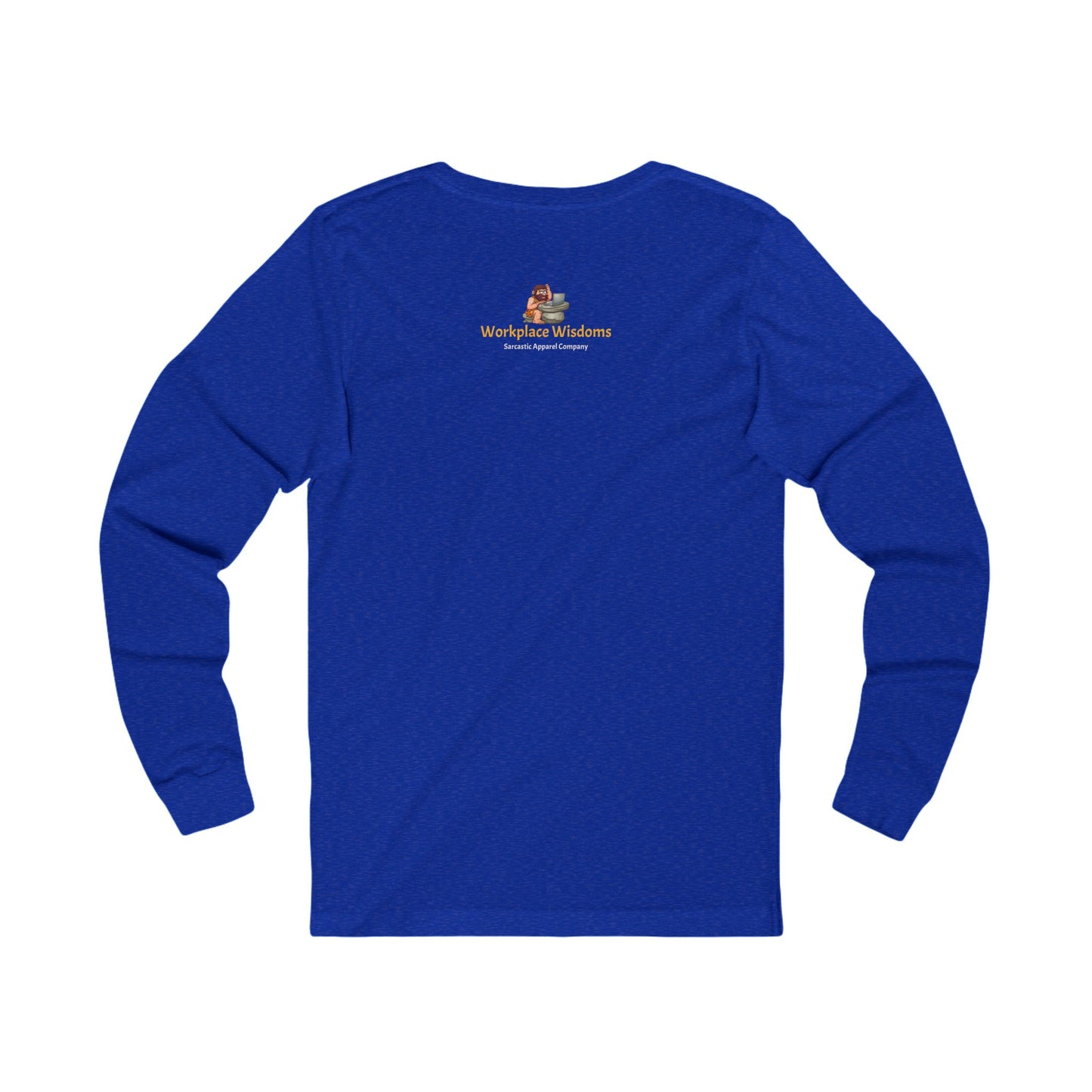 Workplace Wisdoms 'On the Bus' Long Sleeve Tee