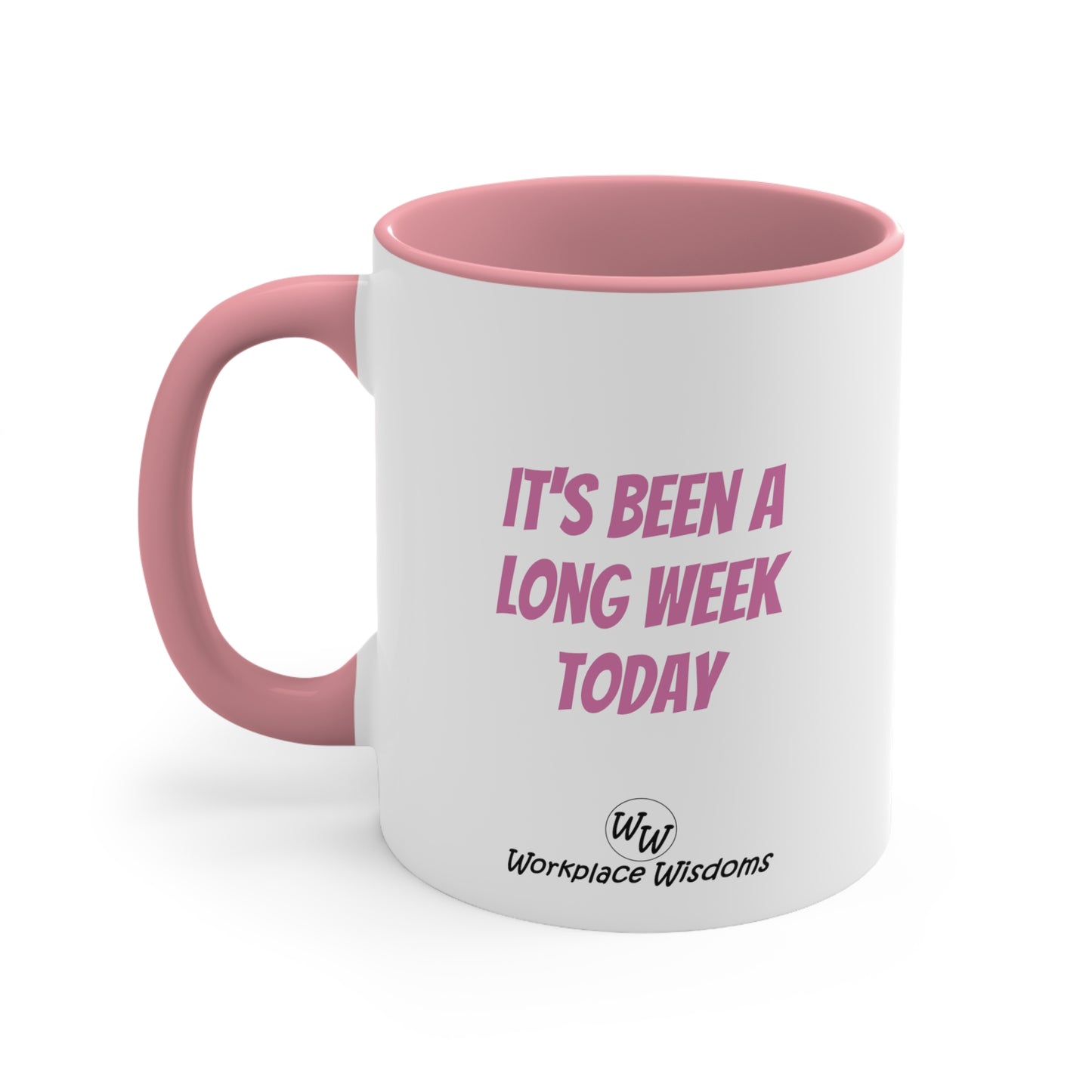 Long Week - Accent Coffee Mug, 11oz