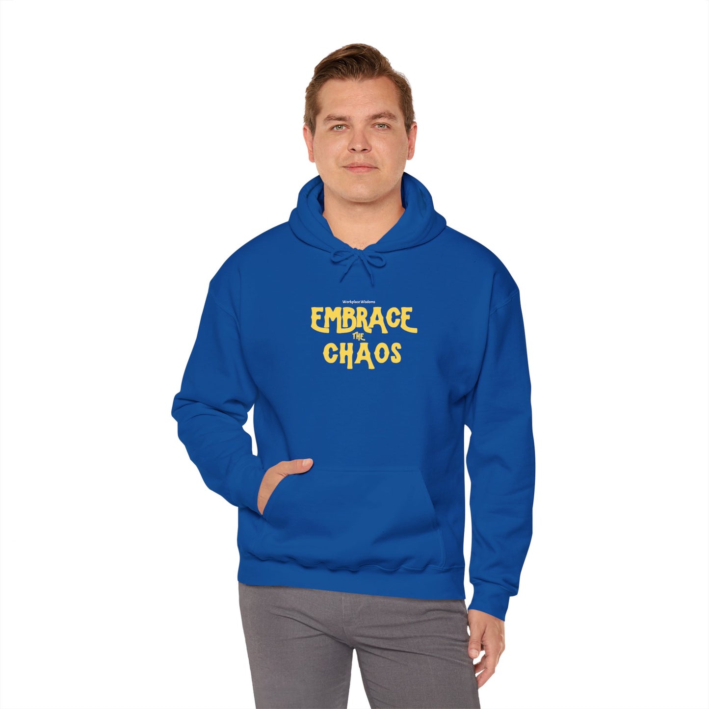 Workplace Wisdoms 'Embrace the Chaos' Heavy Hooded Sweatshirt