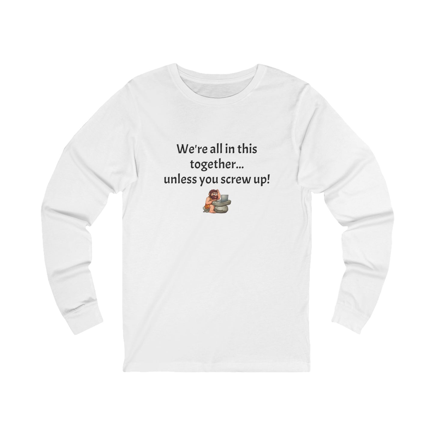 Workplace Wisdoms 'Screw up' Long Sleeve Tee