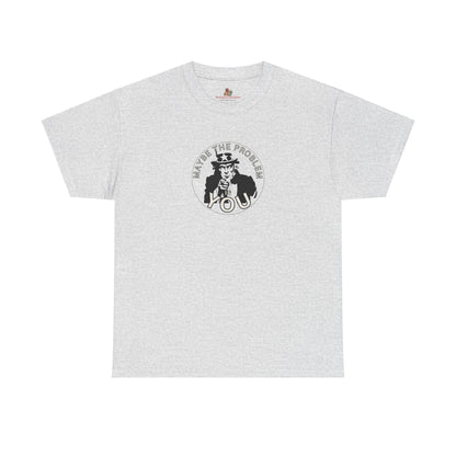 Workplace Wisdoms 'Problem' Heavy Cotton Tee