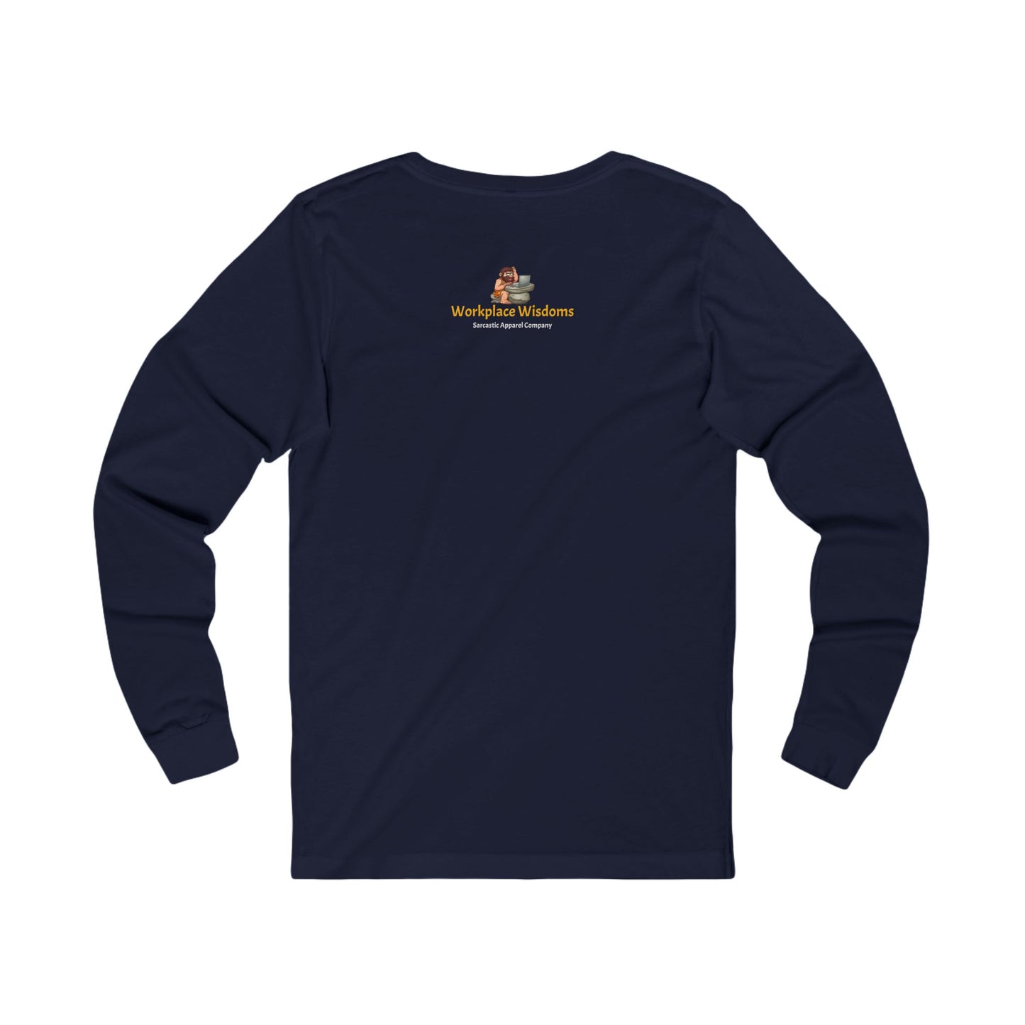 Workplace Wisdoms 'Screw up' Long Sleeve Tee