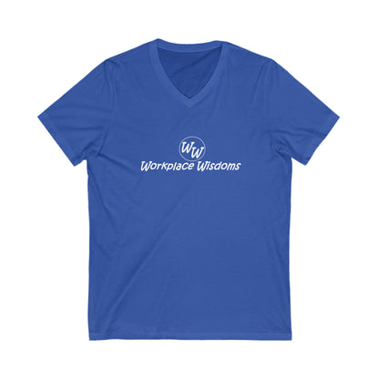 Workplace Wisdoms - Unisex Jersey Short Sleeve V-Neck Tee