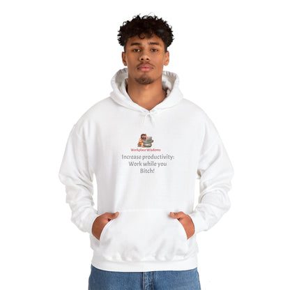 Workplace Wisdoms 'Increase Productivity' - Heavy Hooded Sweatshirt