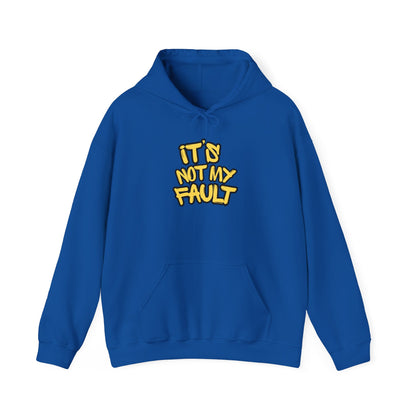 Wisdoms 'Not My Fault' Heavy Hooded Sweatshirt