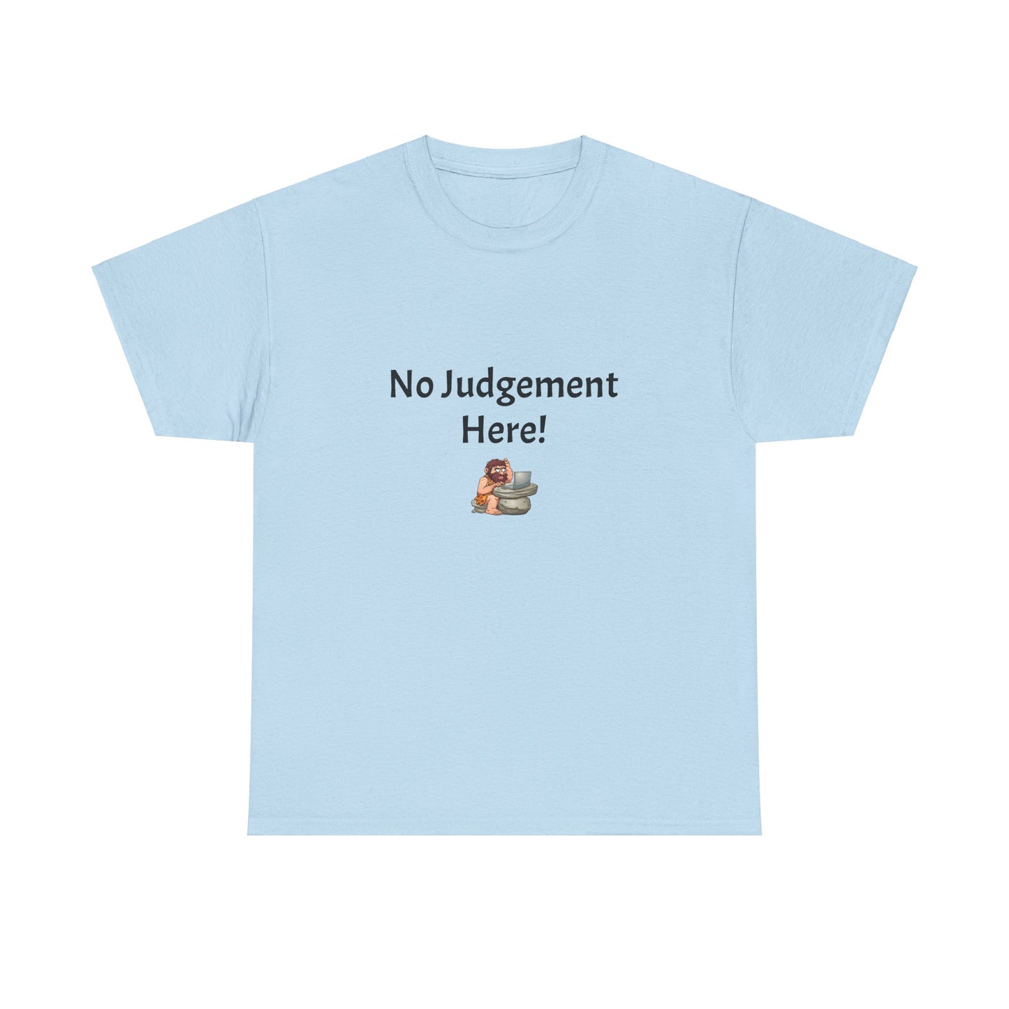 Workplace Wisdoms 'No Judgement' Heavy Cotton Tee