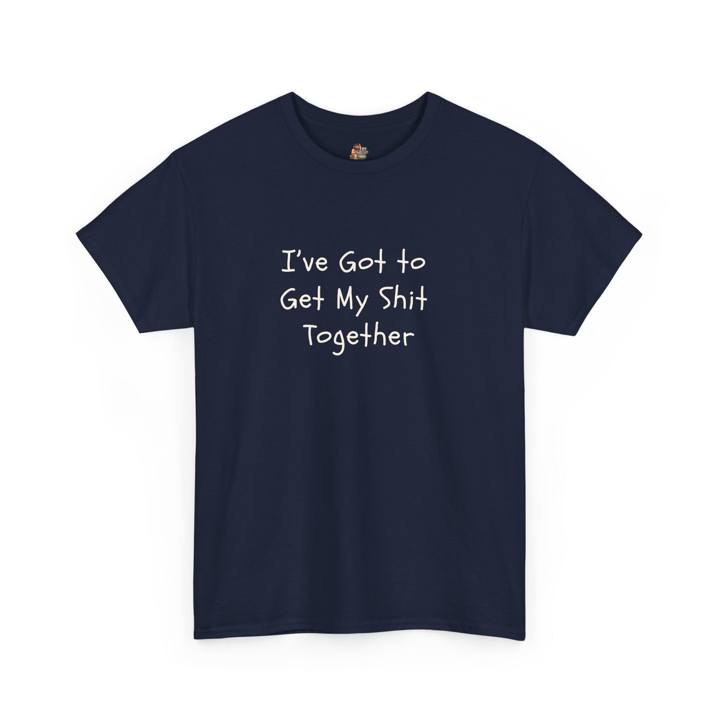 Workplace Wisdoms 'Get it Together' Heavy Cotton Tee