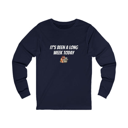 Workplace Wisdoms 'Long Week' Long Sleeve Tee