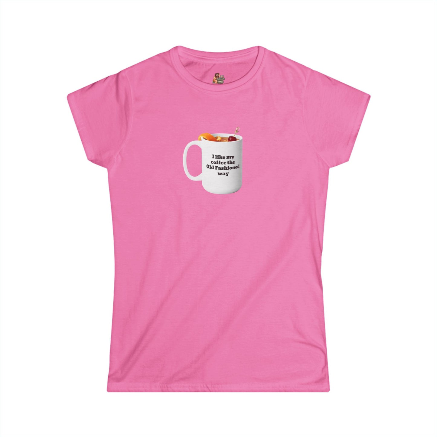 Workplace Wisdoms 'Could Be Worse' Women's Softstyle Tee