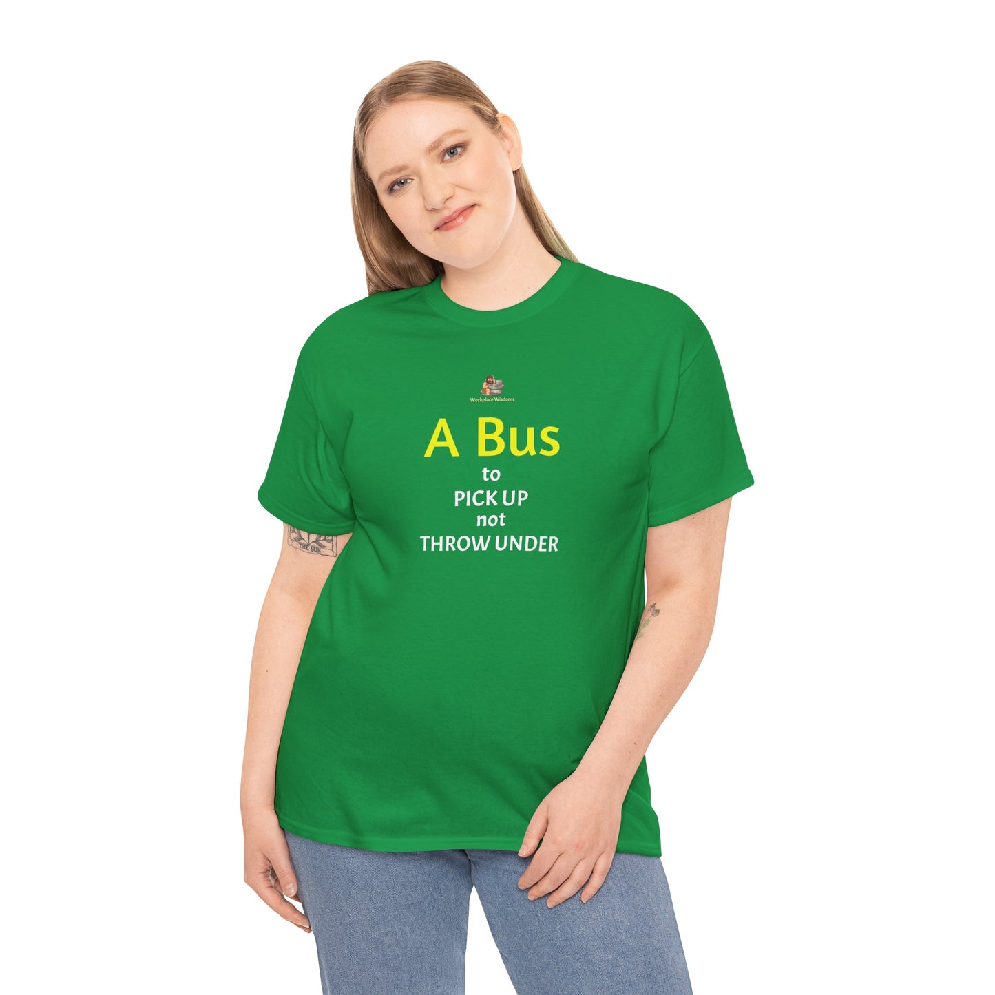 Workplace Wisdoms 'Bus' Heavy Cotton Tee