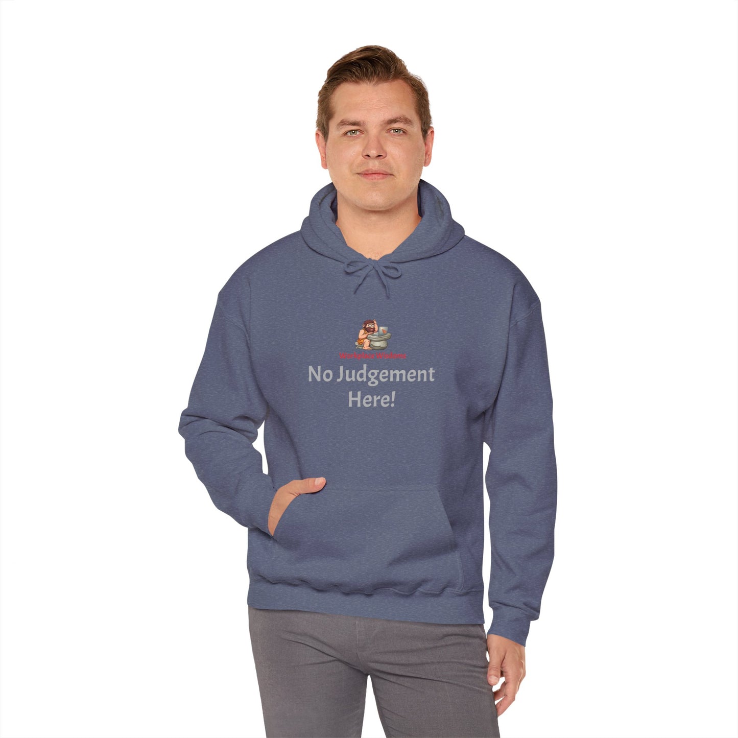 Workplace Wisdoms 'No Judgement' Heavy Hooded Sweatshirt