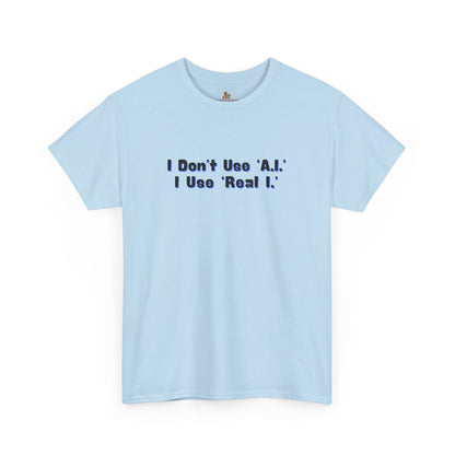 Workplace Wisdoms 'A.I.' Heavy Cotton Tee