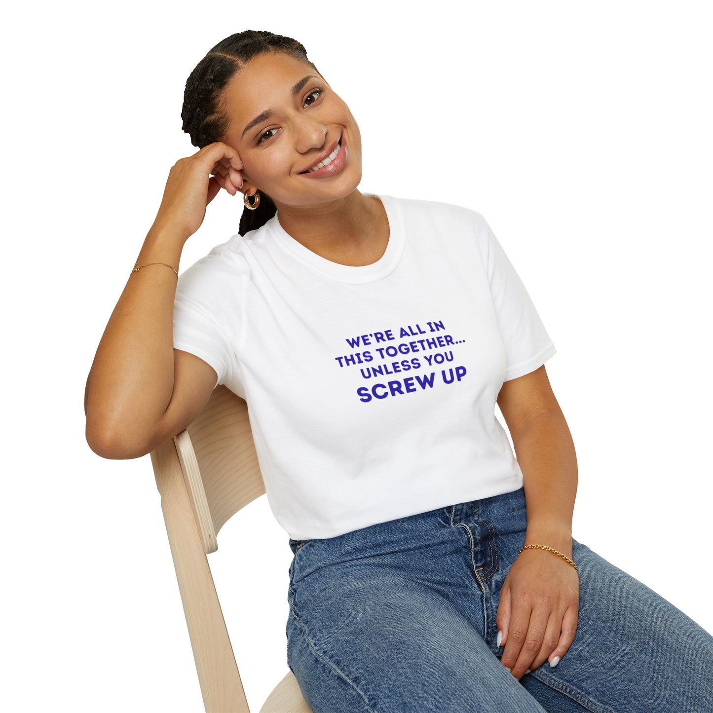 Workplace Wisdoms 'Screw Up' Unisex Soft Cotton Tee