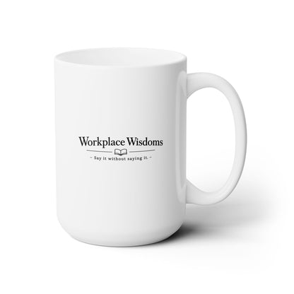 Workplace Wisdoms 'Artificial' Ceramic Mug 15oz