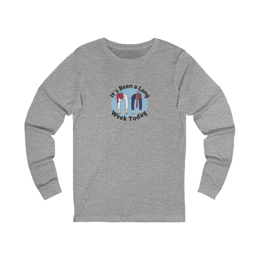 Workplace Wisdoms 'Long Week' Long Sleeve Tee