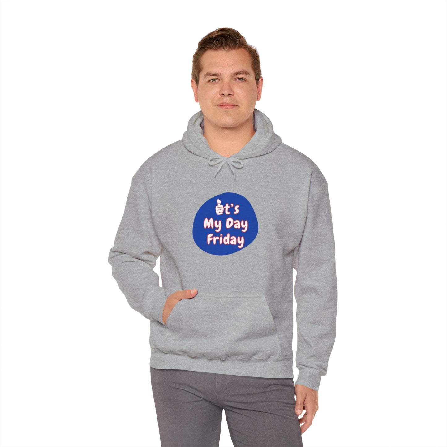 Workplace Wisdoms 'It's My Day Friday' Heavy Hooded Sweatshirt