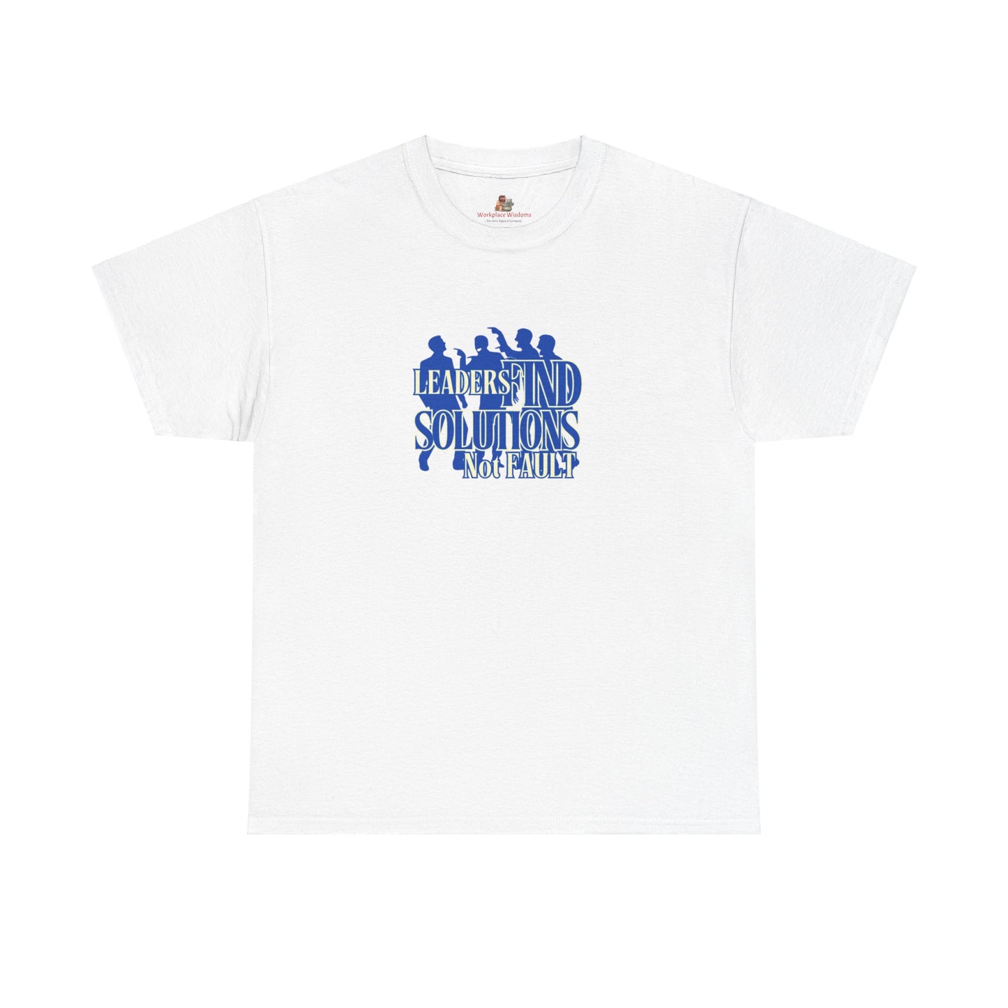 Workplace Wisdoms 'Leaders' Heavy Cotton Tee