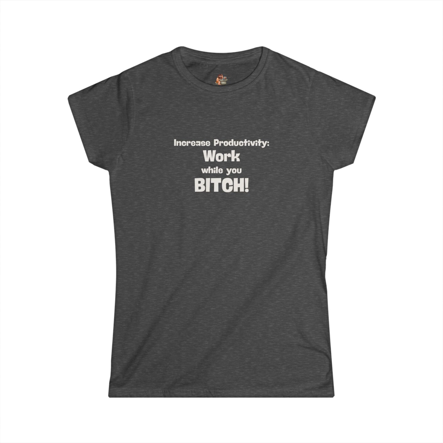 Workplace Wisdoms 'Increase Productivity' Women's Softstyle Tee