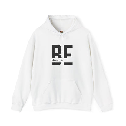 Workplace Wisdoms 'BE Humble' Heavy Hooded Sweatshirt