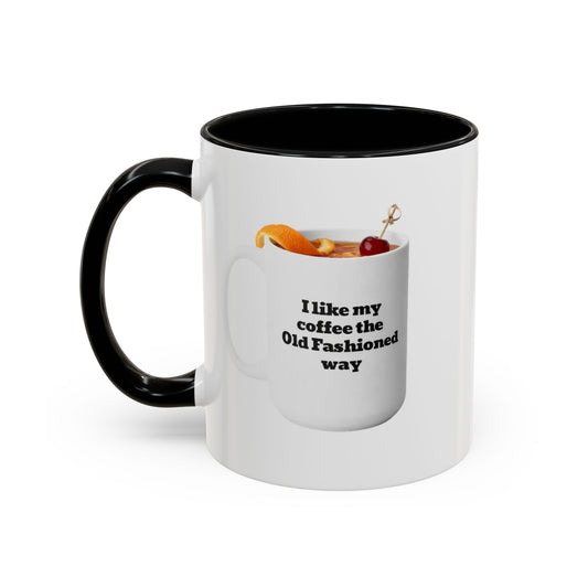 Workplace Wisdoms 'Old Fashioned' 11oz Mug