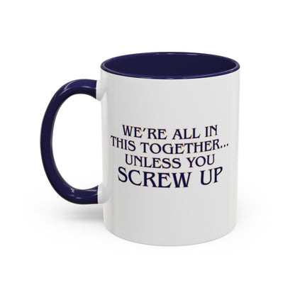 Workplace Wisdoms 'Screw Up' 11oz Mug