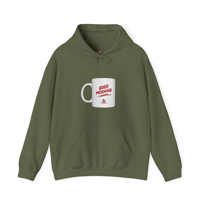Workplace Wisdoms 'Good Morning' Heavy Hooded Sweatshirt