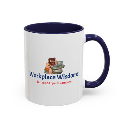 Workplace Wisdoms 'Problem' 11oz Accent Mug