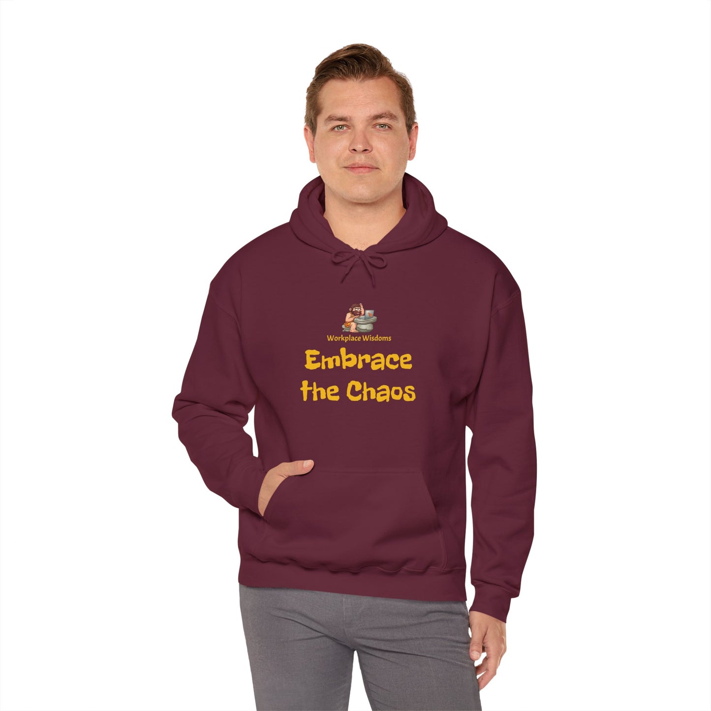 Workplace Wisdoms 'Embrace the Chaos' Heavy Hooded Sweatshirt