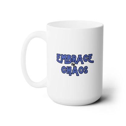 Workplace Wisdoms 'Embrace the Chaos' Ceramic Mug 15oz