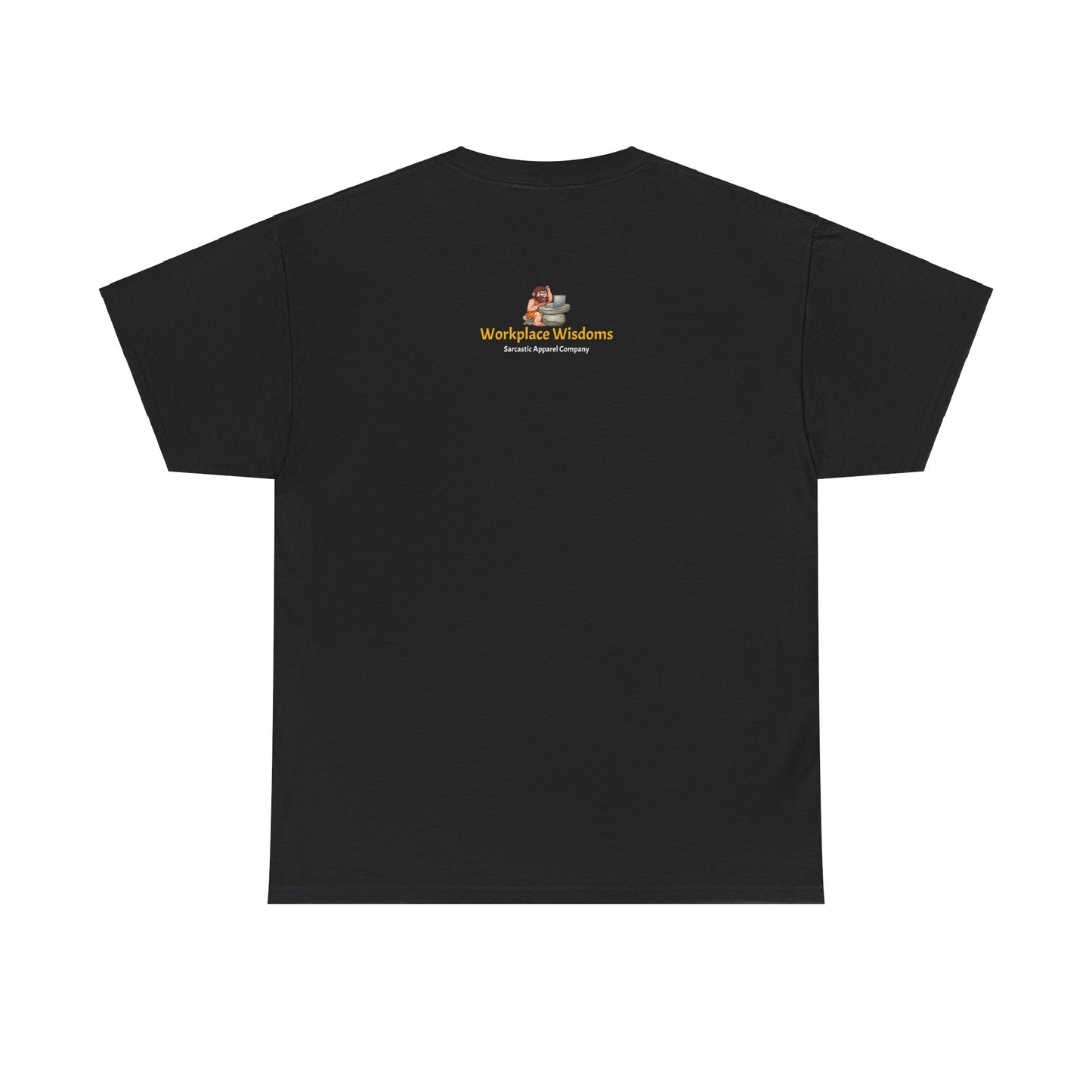 Workplace Wisdoms 'On the Bus' Heavy Cotton Tee